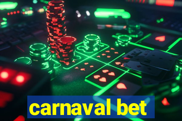 carnaval bet